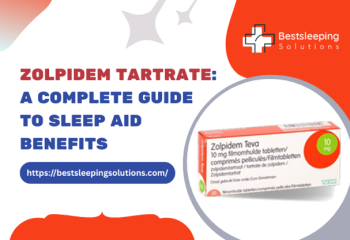 Zolpidem Tartrate: A Complete Guide to Sleep Aid Benefits
